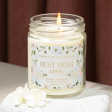Load image into Gallery viewer, Best Mom Ever 9 oz Soy Candle