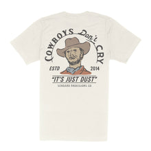 Load image into Gallery viewer, Cowboys Don't Cry T-Shirt