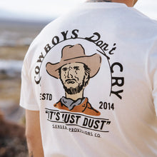 Load image into Gallery viewer, Cowboys Don't Cry T-Shirt