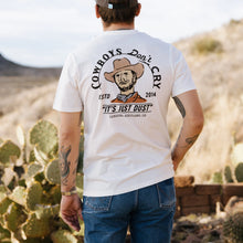 Load image into Gallery viewer, Cowboys Don't Cry T-Shirt