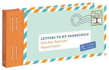 Load image into Gallery viewer, Letters To My Grandchild: A Paper Time Capsule