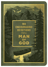 Load image into Gallery viewer, 180 Encouraging Devotions For A Man of God
