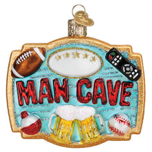 Load image into Gallery viewer, Man Cave Ornament [Online Only]
