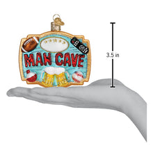 Load image into Gallery viewer, Man Cave Ornament [Online Only]
