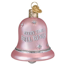 Load image into Gallery viewer, Every Time A Bell Rings Ornament [Online Only]
