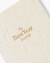 Load image into Gallery viewer, Best Year Journal - Oat [Online Only]
