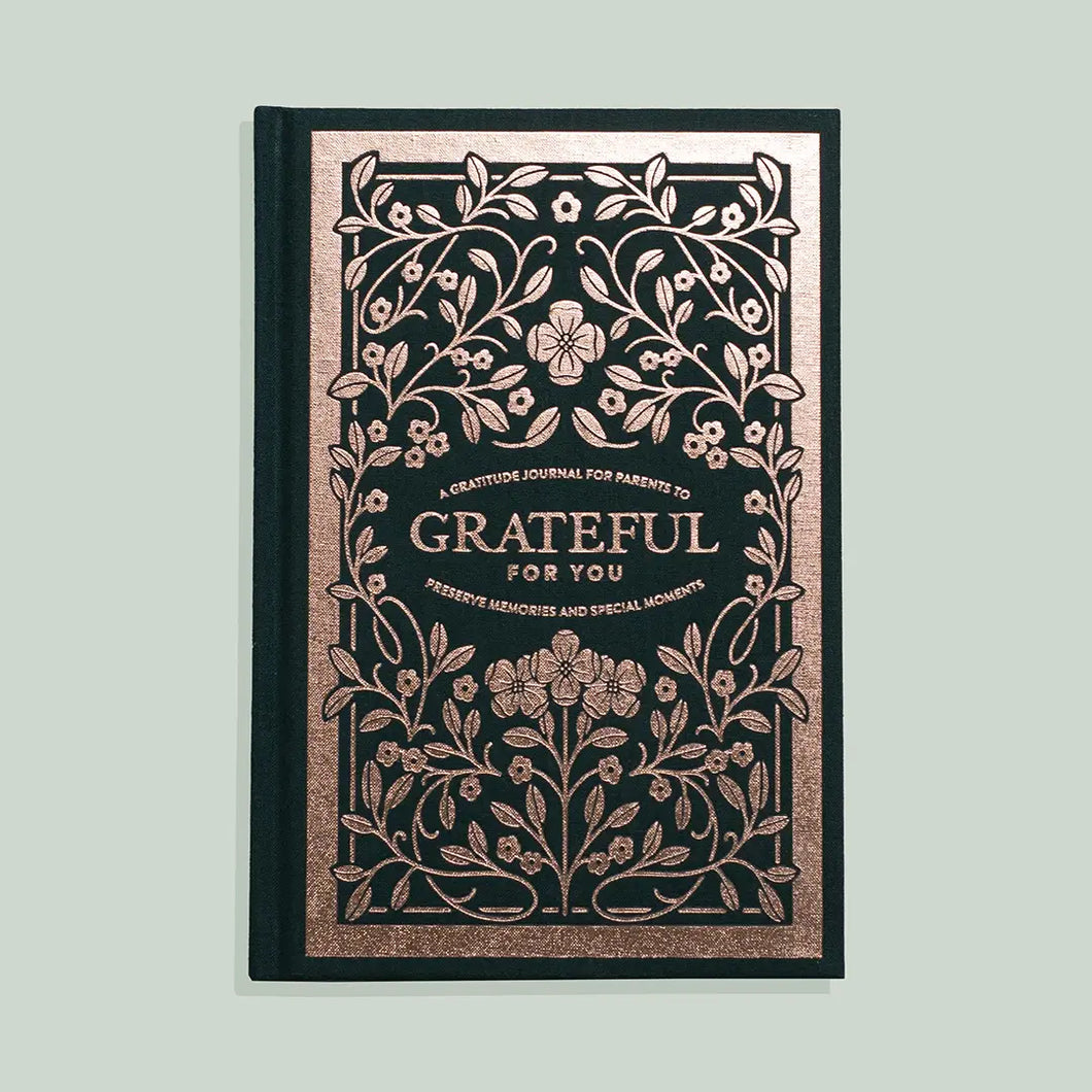 Grateful For You - Gratitude Journal For Parents