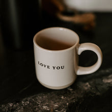 Load image into Gallery viewer, Love You Stoneware Coffee Mug
