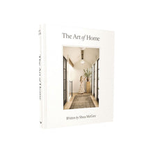 Load image into Gallery viewer, The Art of Home

