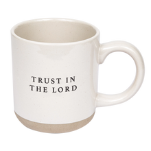 Load image into Gallery viewer, Trust in the Lord Stoneware Coffee Mug
