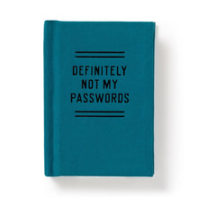 Load image into Gallery viewer, Definitely Not My Passwords Diary
