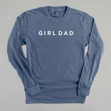 Load image into Gallery viewer, Girl Dad Shirt (Various Colors) [Online Only]
