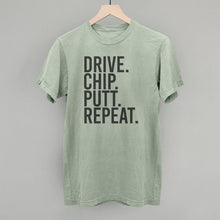 Load image into Gallery viewer, Drive Chip Putt Repeat Shirt [Online Only]
