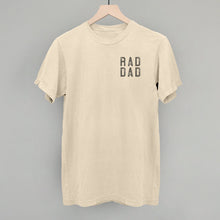 Load image into Gallery viewer, Rad Dad Shirt (Left Chest) [Online Only]
