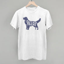 Load image into Gallery viewer, Dad's Best Friend Shirt [Online Only]
