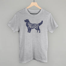 Load image into Gallery viewer, Dad's Best Friend Shirt [Online Only]

