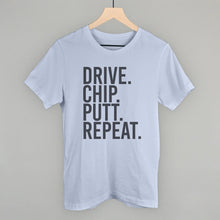 Load image into Gallery viewer, Drive Chip Putt Repeat Shirt [Online Only]
