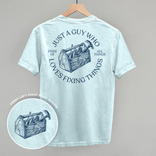 Load image into Gallery viewer, Just A Guy Who Loves Fixing Things Shirt (Back Print) [Online Only]

