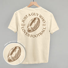 Load image into Gallery viewer, Just A Guy Who Loves Football Shirt (Back Print) [Online Only]
