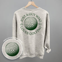 Load image into Gallery viewer, Just A Guy Who Loves Golfing Shirt (Back Print) [Online Only]
