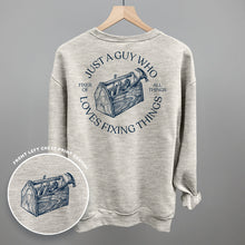 Load image into Gallery viewer, Just A Guy Who Loves Fixing Things Shirt (Back Print) [Online Only]
