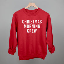 Load image into Gallery viewer, Christmas Morning Crew Shirt [Online Only]
