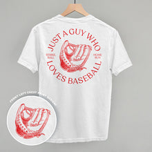 Load image into Gallery viewer, Just A Guy Who Loves Baseball Shirt (Back Print) [Online Only]
