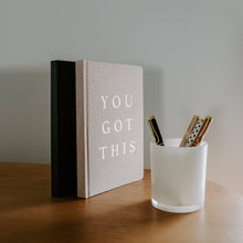 Load image into Gallery viewer, You Got This Fabric Journal [Online Only]
