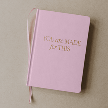 Load image into Gallery viewer, You Are Made For This Fabric Journal [Online Only]
