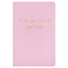 Load image into Gallery viewer, You Are Made For This Fabric Journal [Online Only]
