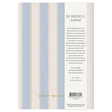 Load image into Gallery viewer, Be Mindful Striped Journal [Online Only]
