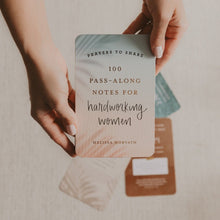 Load image into Gallery viewer, Prayers To Share - 100 Pass-Along Notes for Hardworking Women [Online Only]
