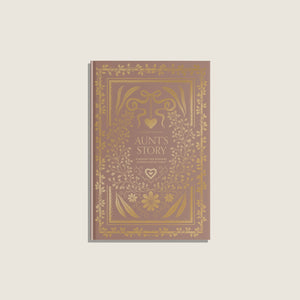 Aunt's Story: A Memory and Keepsake Journal For My Family