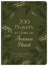 Load image into Gallery viewer, 200 Prayers To Quiet An Anxious Heart
